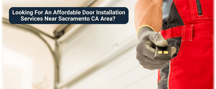 Garage Door Installation Sacramento CA